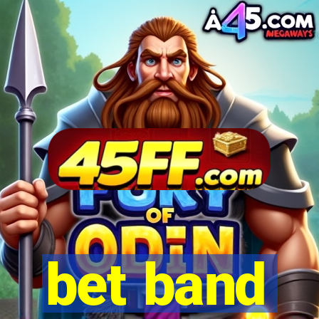 bet band